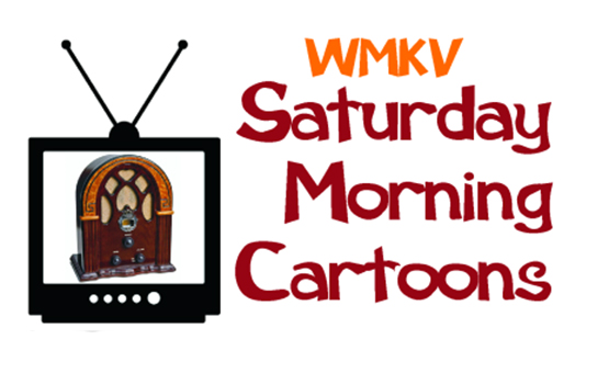 WMKV Saturday Morning Cartoons